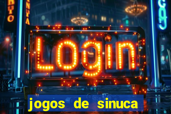 jogos de sinuca valendo dinheiro